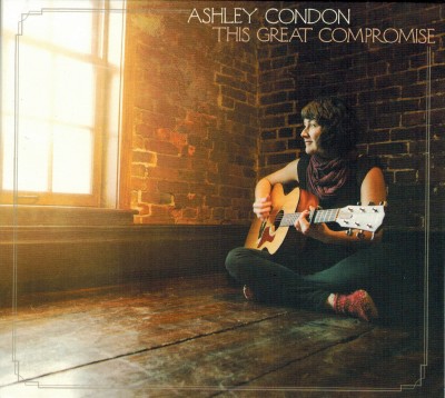 ASAshleyCondonCDTheGreatCompromise.jpg