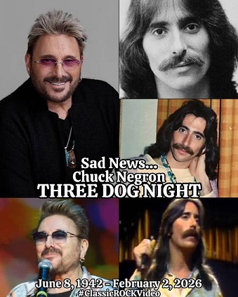 ASChuckNegronRememberedThreeDogNight.jpg