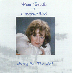 ASPamBrooksandLonesomeWindCDCovWaitingForTheWind.jpg