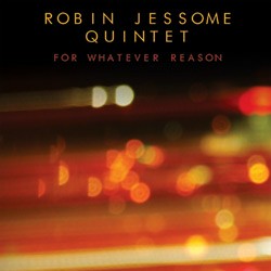 ASRobinJessonQuintetForWhateverReason.jpg